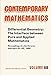 Differential Geometry: The Interface Between Pure and Applied Mathematics : Proceedings (Contemporary Mathematics)
