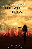 How and When the World Ends (End of World)