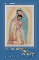 In the Arms of Mary 1933314001 Book Cover