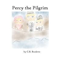 Percy the Pilgrim 1502323818 Book Cover