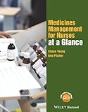 Medicines Management for Nurses at a Glance (At a Glance (Nursing and Healthcare))