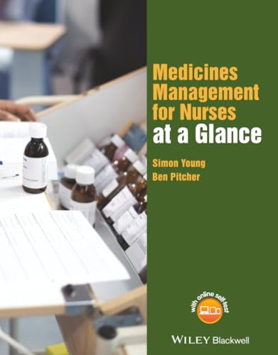 Medicines Management for Nurses at a Glance (At a Glance (Nursing and Healthcare))