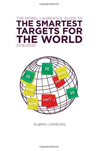 The Nobel Laureates Guide to the Smartest Targets for the World