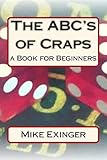 ABC's of Craps: a Book for Beginners