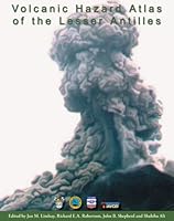 Volcanic Hazard Atlas of the Lesser Antilles 9769514209 Book Cover