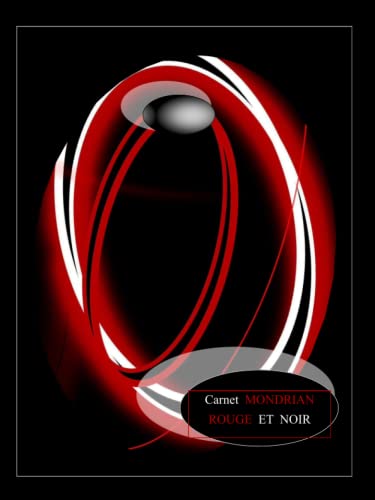 Carnet MONDRIN. ROUGE et NOIR: Pour l'enseignement des sciences humanistes