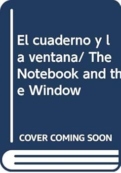 Hardcover El Cuaderno y la Ventana [Spanish] Book