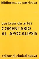 Comentario al Apocalipsis 8486987741 Book Cover