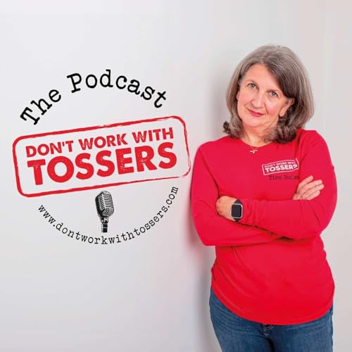 『Don't Work With Tossers』のカバーアート