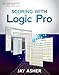 Scoring with Logic Pro