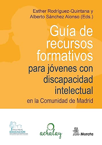 Guía de recursos formativos para jóvenes con discapacidad intelectual en la Comunidad de Madrid