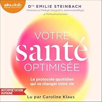 Votre santé optimisée livre audio