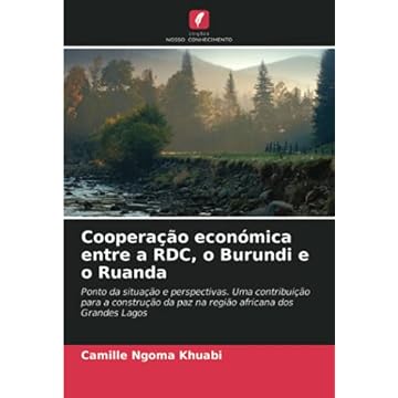 Capa do livro Cooperação económica entre a RDC, o Burundi e o Ruanda: Ponto da situação e perspectivas. Uma contribuição para a construção da paz na região africana dos Grandes Lagos