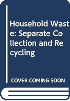 Paperback Household Waste: Separate Collection and Recycling Book