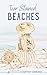 Tear Stained Beaches