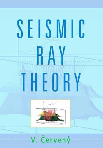 Seismic Ray Theory