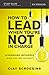 How to Lead When You're Not in Charge Study Guide: Leveraging Influence When You Lack Authority
