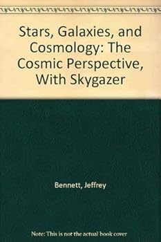 Paperback Stars, Galaxies, and Cosmology : The Cosmic Perspective, With Skygazer Book