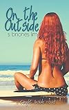 On The Outside (Caught Inside Series)