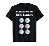 Funny Working On My Six Pack Beer Lover Gym Quote Workout T-Shirt
