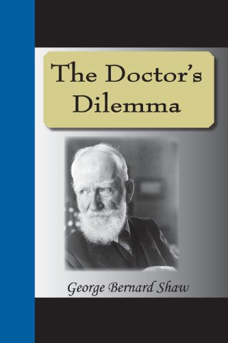 The Doctor's Dilemma view 2