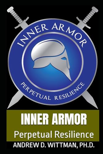 INNER ARMOR: Perpetual Resilience