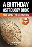 Book of Birthday Astrology: Your Guide to Star Insights (Astrology Books)
