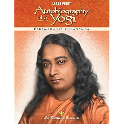 Autobiography Of A Yogi - Large Print Edition