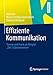 Produktbild Effiziente Kommunikation: Theorie und Praxis am Beispiel "Die 12 Geschworenen"