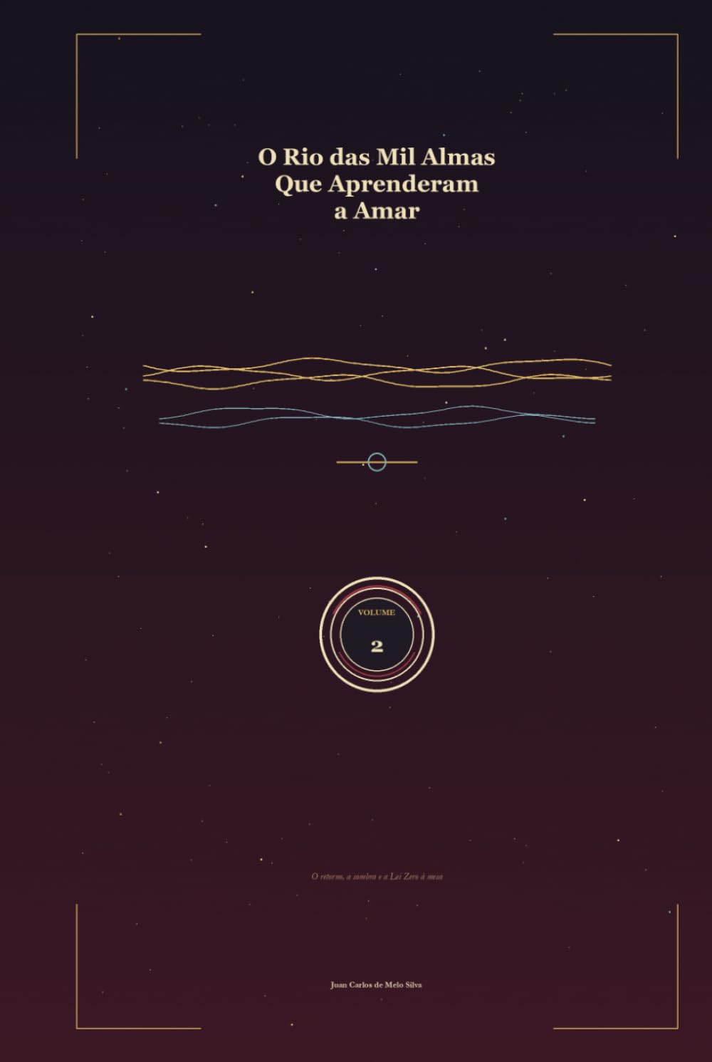 o rio das mil almas que aprenderam a amar