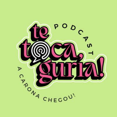 Te Toca, Guria! | A Carona Chegou - Episódio 3 com Carol Pacheco