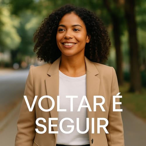 『E se voltar para si fosse o passo mais ousado para seguir em frente?』のカバーアート