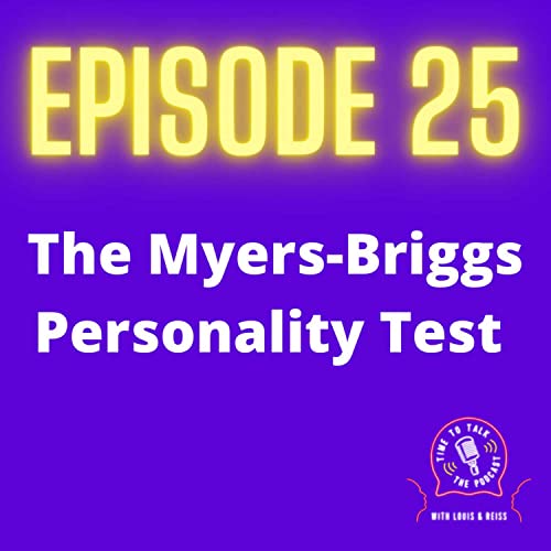 The Myers-Briggs Personality Test Podcast Por  arte de portada