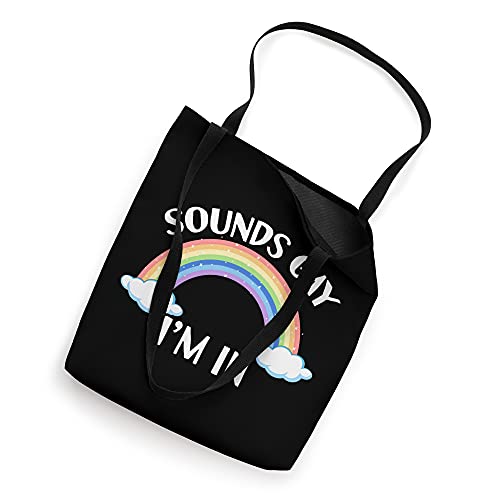Sounds Gay Im In Gift Tote Bag para fans miniatura 2