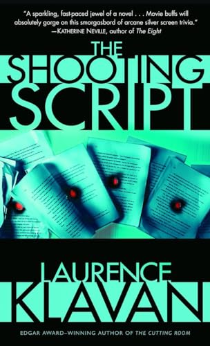 The Shooting Script: A Novel of Suspense 0345462777 Book Cover