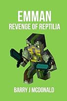 Emman - Revenge of Reptilia 1519475365 Book Cover
