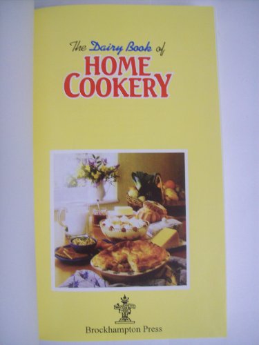 The Dairy Book of Home Cookery