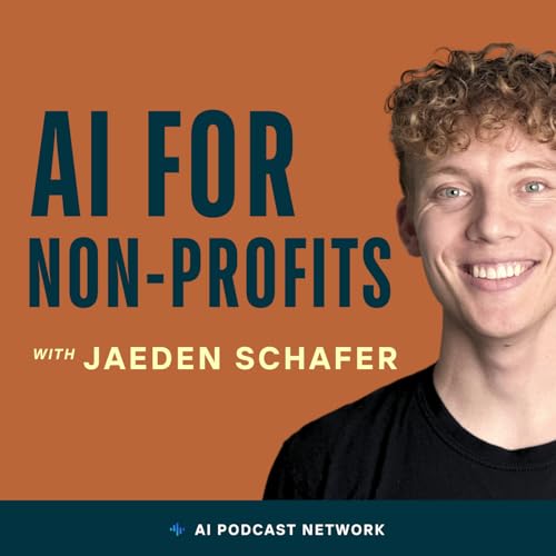 AI for Non-Profits Podcast Por AI for Non-Profits arte de portada