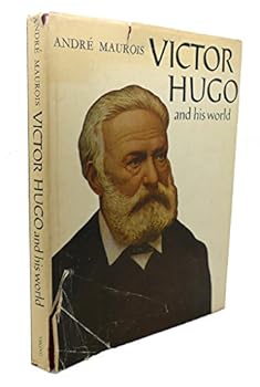 Hardcover Victor Hugo and His World (A Studio Book) Book