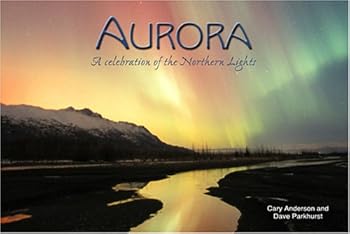 Hardcover Aurora: A Celebration of the Northern Lights Book