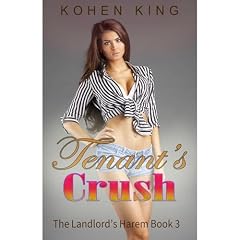 Tenant's Crush Audiobook By Kohen King cover art