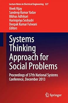 Hardcover Systems Thinking Approach for Social Problems: Proceedings of 37th National Systems Conference, December 2013 Book