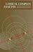 Classical Complex Analysis (Jones and Bartlett Books in Mathematics and Computer Science)
