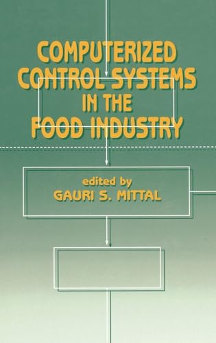 Computerized Control Systems in the Food Industry (Food Science and Technology)