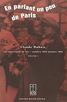 En parlant un peu de Paris : les chroniques du Titi, octobre 1987-octobre 1990 2911361350 Book Cover