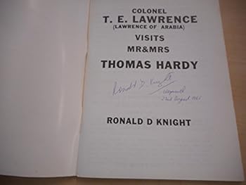 Paperback Colonel T.E. Lawrence (Lawrence of Arabia) visits Mr. & Mrs. Thomas Hardy Book