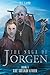 The Saga of Jorgen: Book 1 the Grandfather