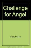 Challenge for Angel B0007ELE7C Book Cover
