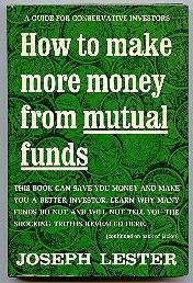 Hardcover How to Make More Money From Mutual Funds A Guide for Conservative Investors Book