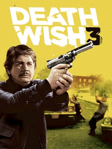Death Wish 3 Death Wish 3